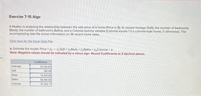 Solved A Realtor, is analyzing the relationship between the | Chegg.com