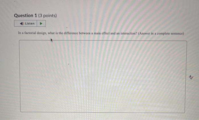 Solved In a factorial design, what is the difference between | Chegg.com