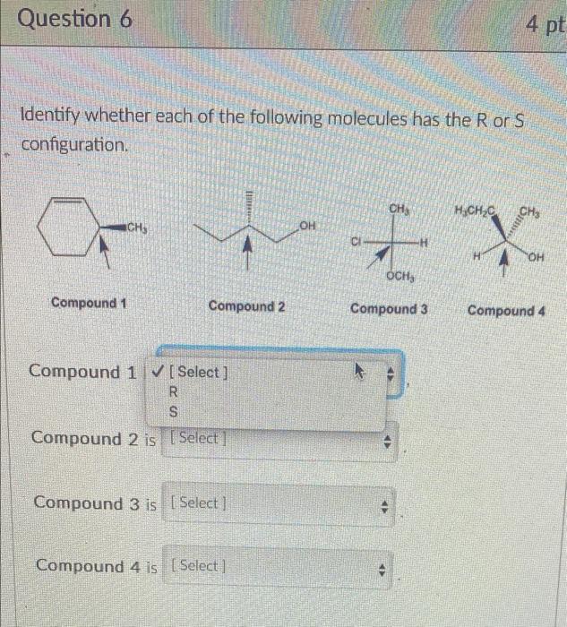 Solved >> Question 1 4 pts Select all of the molecules below | Chegg.com