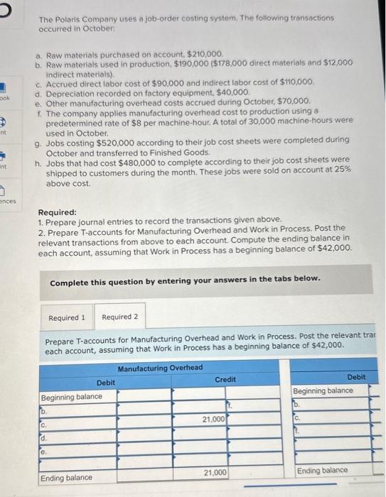 Solved The Polaris Company uses a joborder costing system.