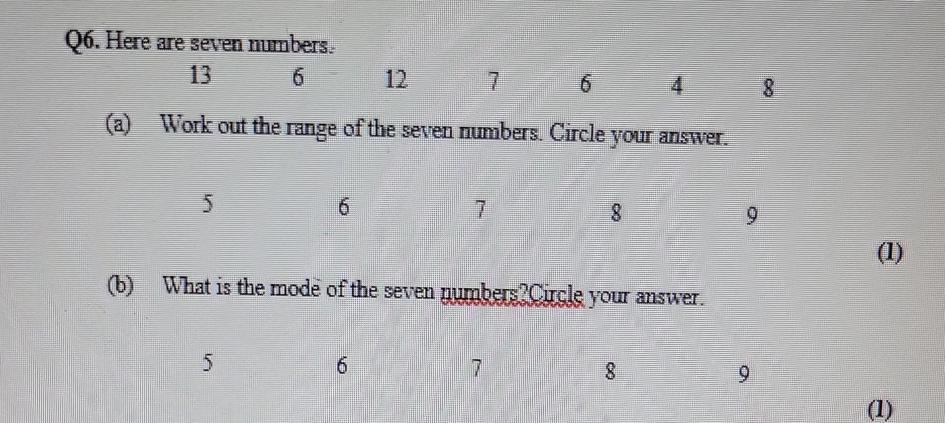Solved Q6. Here are seven numbers. 136127648 (a) Work out