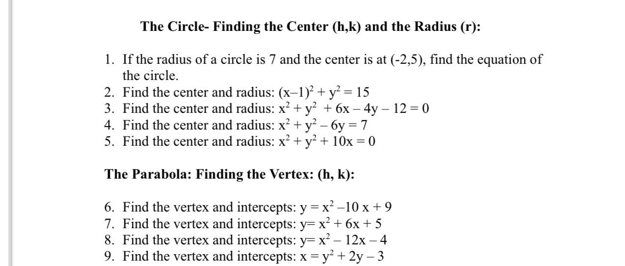 Solved The Circle ﻿Finding the Center (h,k) ﻿and the Radius