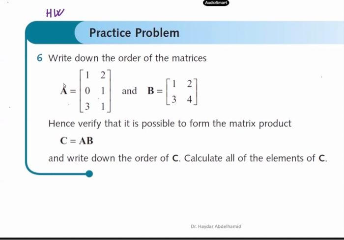 Solved AudioSmart HW Practice Problem 6 Write down the order | Chegg.com