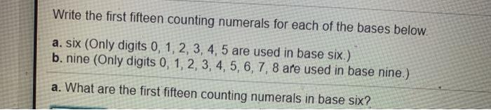 solved-write-the-first-fifteen-counting-numerals-for-each-of-chegg