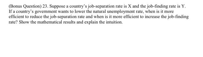 Solved (Bonus Question) 23. Suppose a country's | Chegg.com