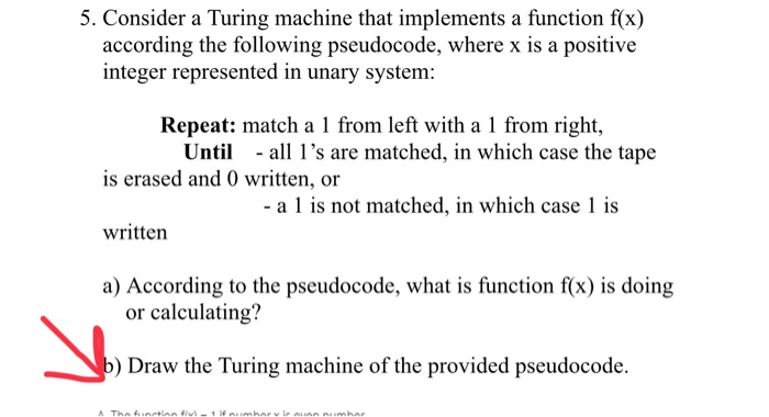 Solved 5. Consider a Turing machine that implements a | Chegg.com