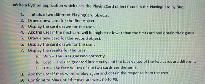 Solved Write a Python application which uses the PlayingCard | Chegg.com