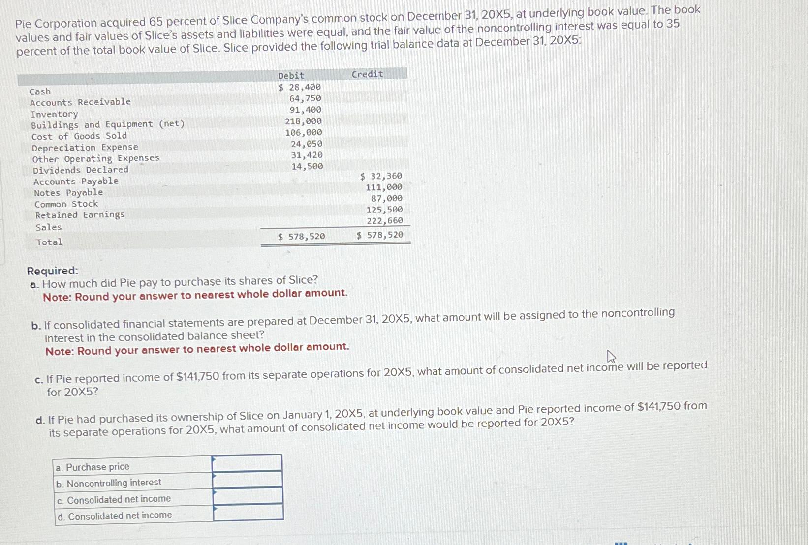 solved-pie-corporation-acquired-65-percent-of-slice-chegg