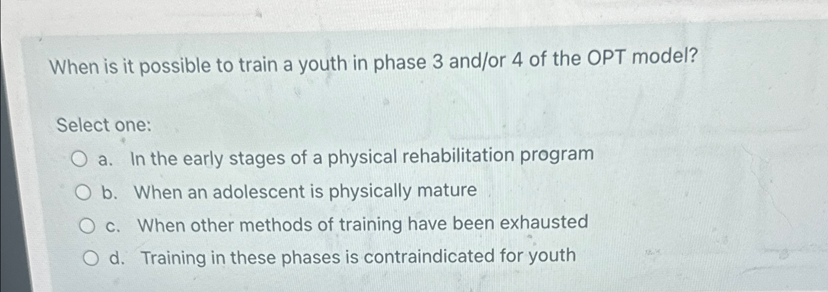 Solved When is it possible to train a youth in phase 3 | Chegg.com