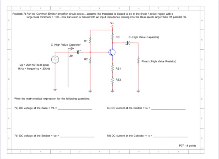 Solved Problem 7) For the Common Emitter amplifier circuit Circuit Diagram