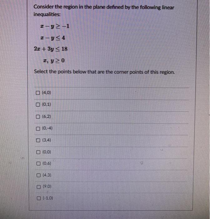 Solved Question 1 3 pts Consider the region in the plane | Chegg.com