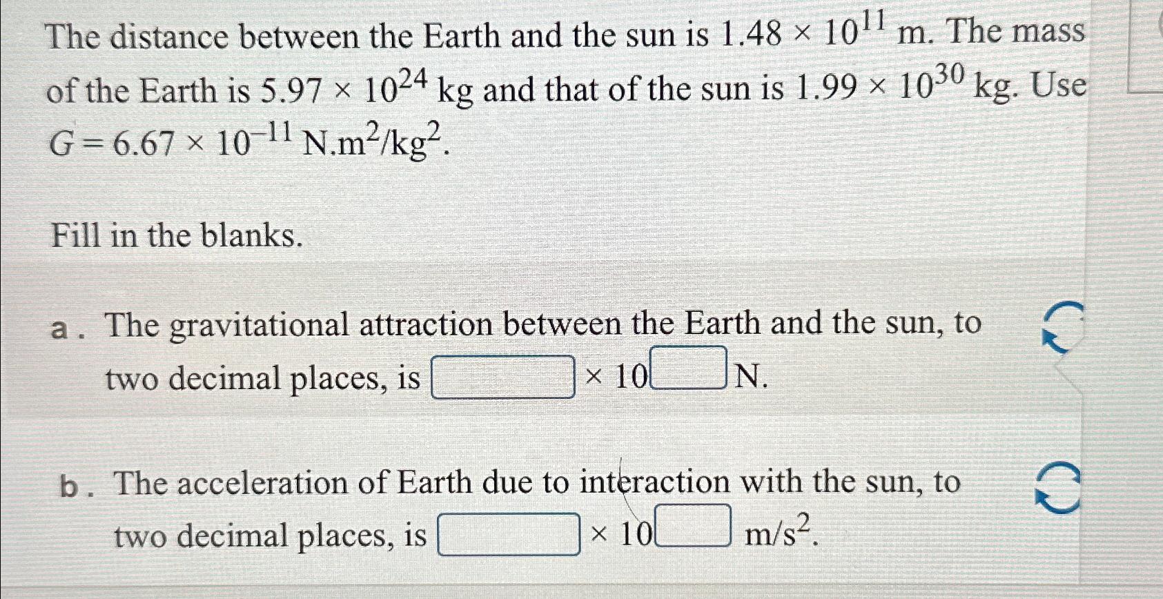 Solved The distance between the Earth and the sun is | Chegg.com
