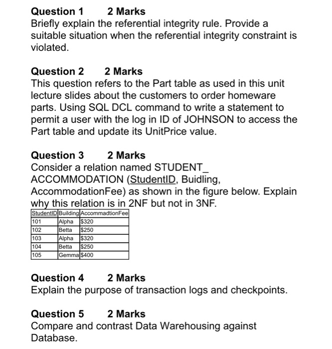 Solved Question 1 2 Marks Briefly explain the referential