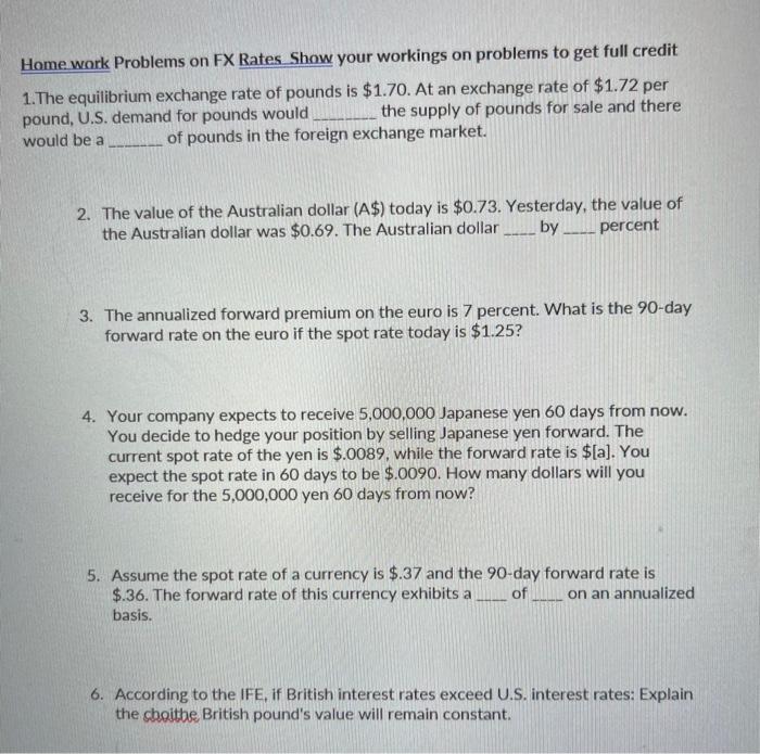 Solved Home work Problems on FX Rates Show your workings on | Chegg.com