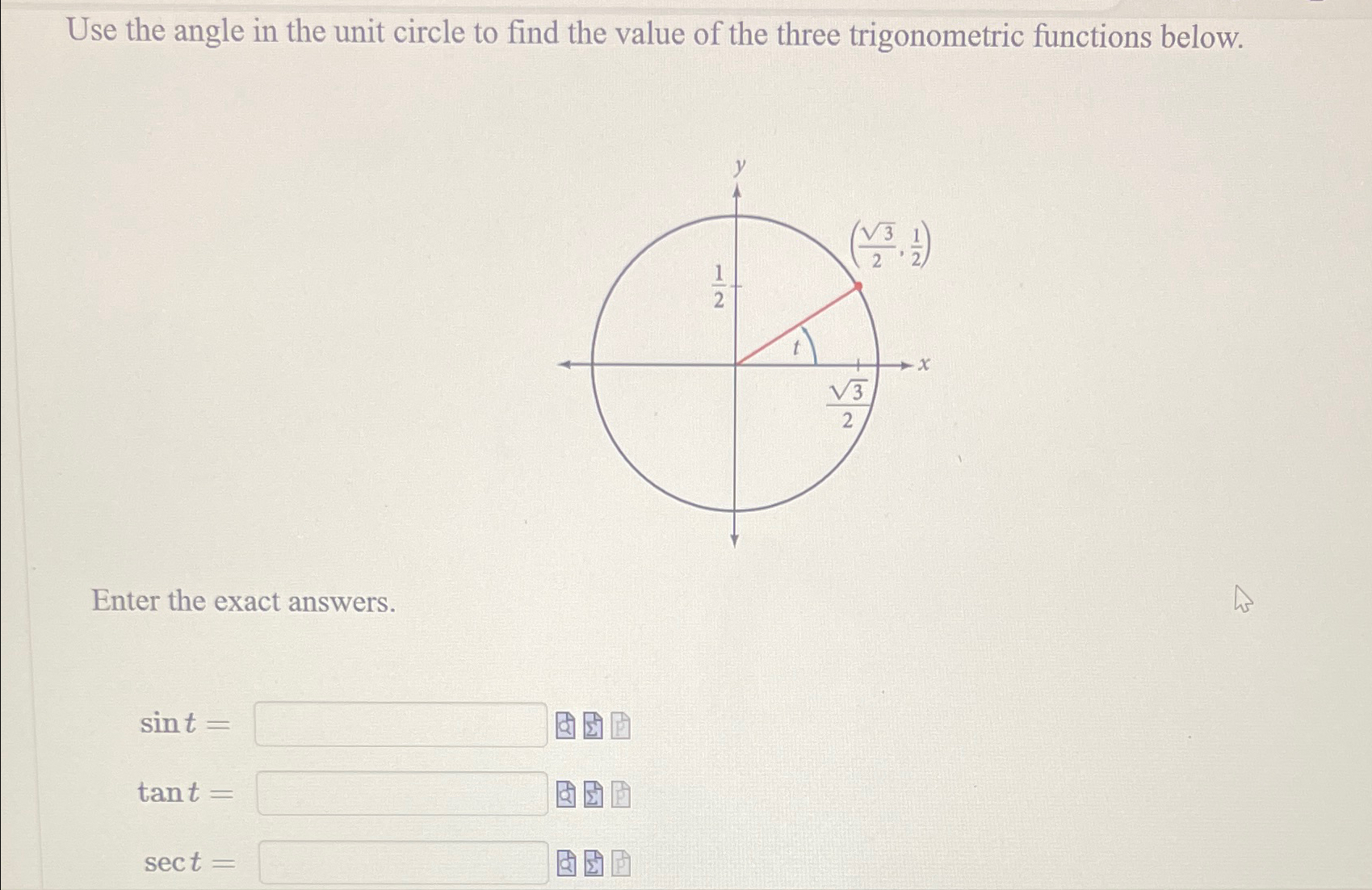 Solved Use the angle in the unit circle to find the value of | Chegg.com