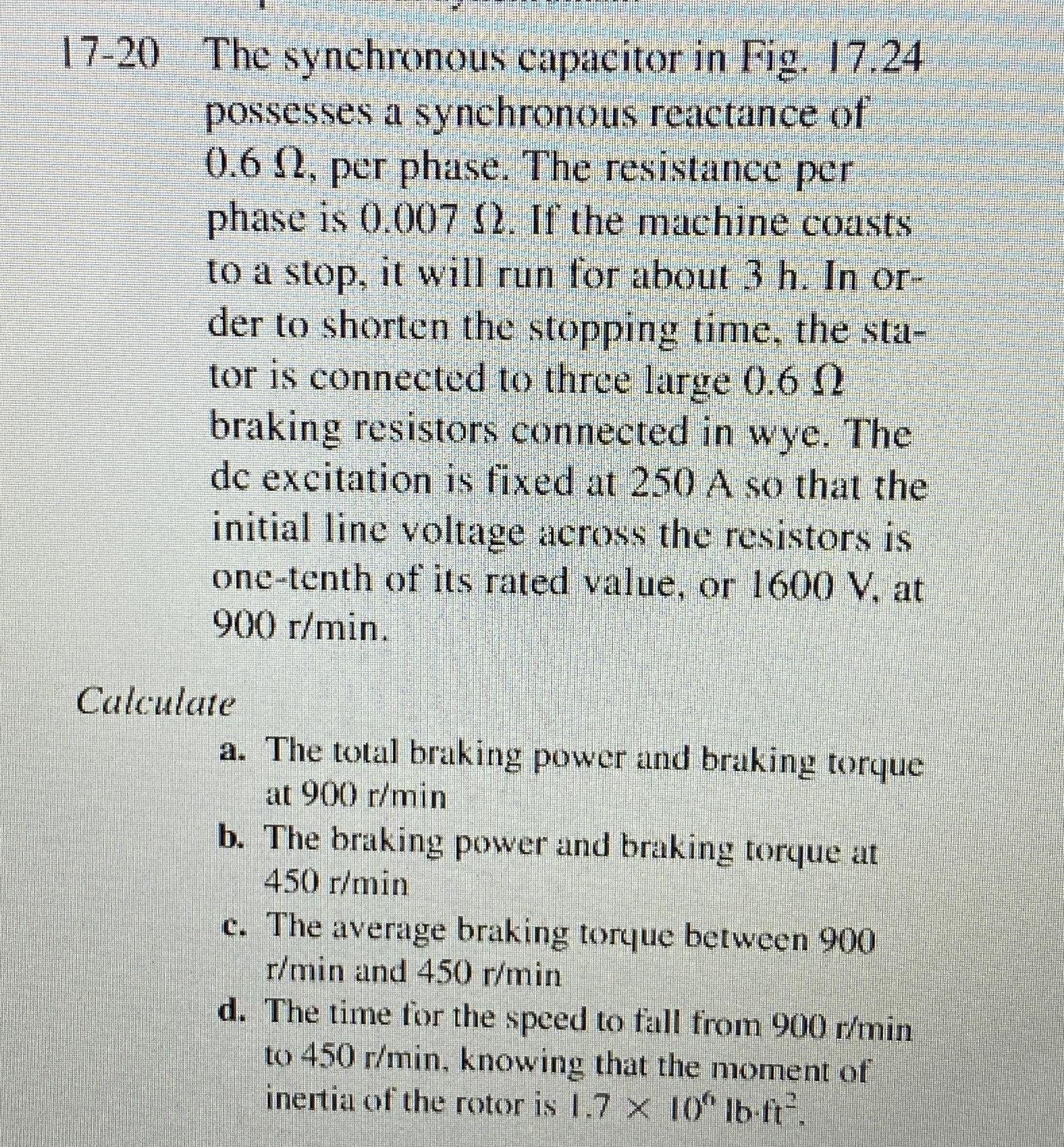 Solved 17-20 ﻿The synchronous capacitor in Fig. 17.24 | Chegg.com