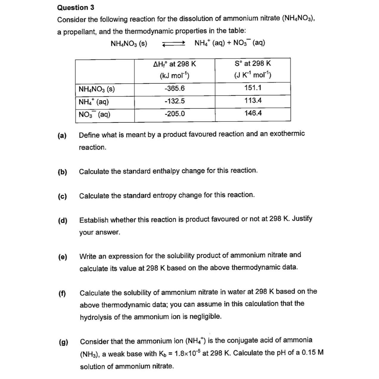 Solved Question 3Consider The Following Reaction For The | Chegg.com