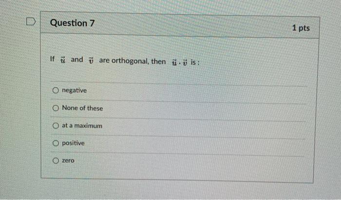 Solved Question 5 1 Pts If C D Are Scalars And U V Are Chegg Com