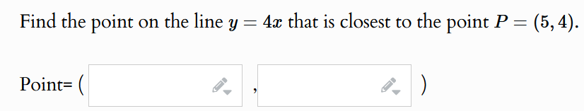 Solved Find The Point On The Line Y 4x ï That Is Closest To Chegg Solved Find The Point On The Line Y 4x ï That Is Closest To Chegg