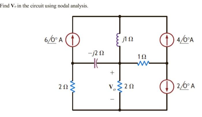 Solved Find Vo In The Circuit Using Nodal Analysis