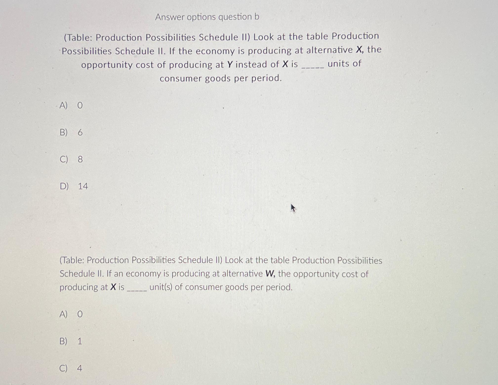 Solved Answer Options Question B(Table: Production | Chegg.com