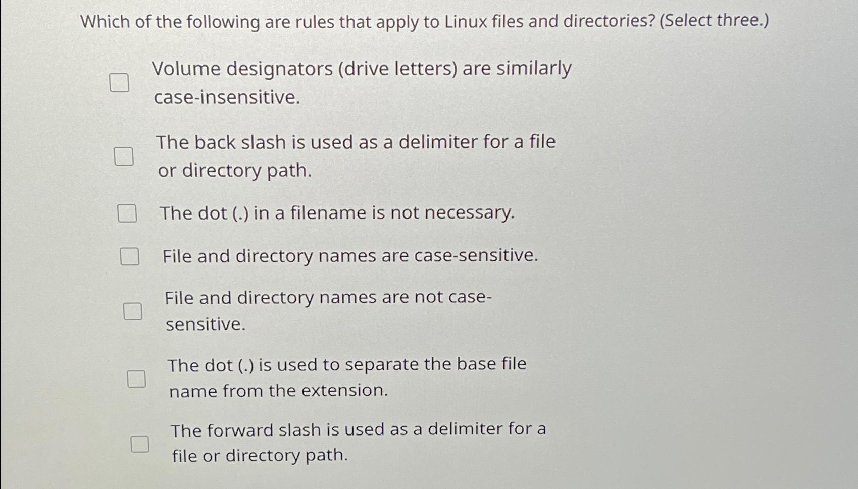Solved Which of the following are rules that apply to Linux | Chegg.com