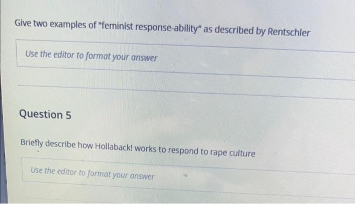 Solved Give Two Examples Of "feminist Response-ability" As | Chegg.com