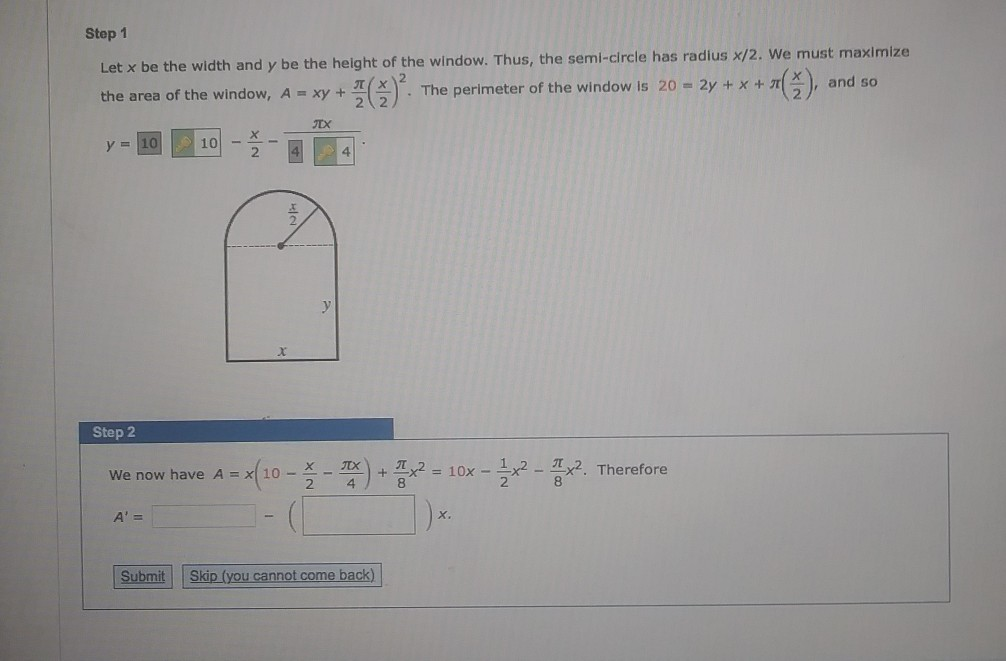 Solved Step 1 Let x be the width and y be the height of the | Chegg.com