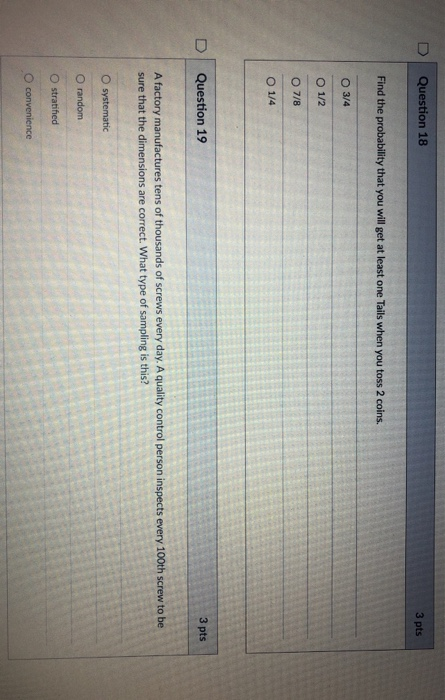 Solved Question 18 3 pts Find the probability that you will | Chegg.com