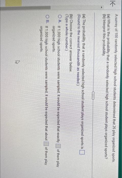 Solved A survey of 100 randomly selected high school | Chegg.com