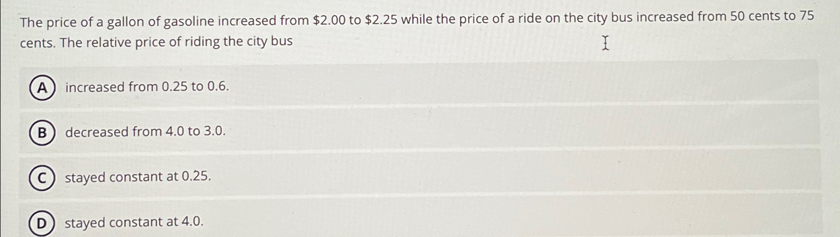 Solved The price of a gallon of gasoline increased from | Chegg.com