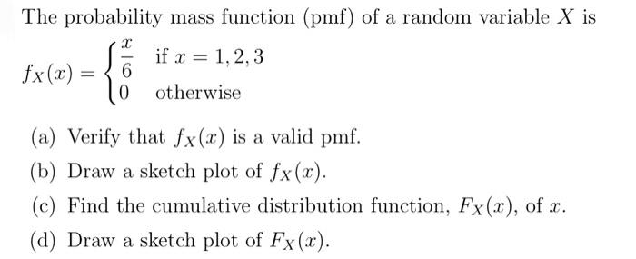 Solved The probability mass function (pmf) of a random | Chegg.com