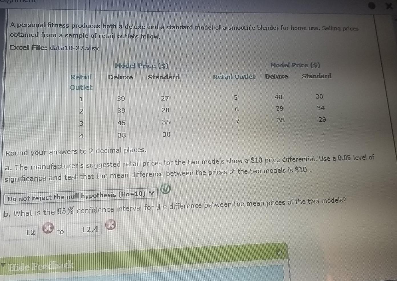 Solved X A personal fitness produces both a deluxe and a