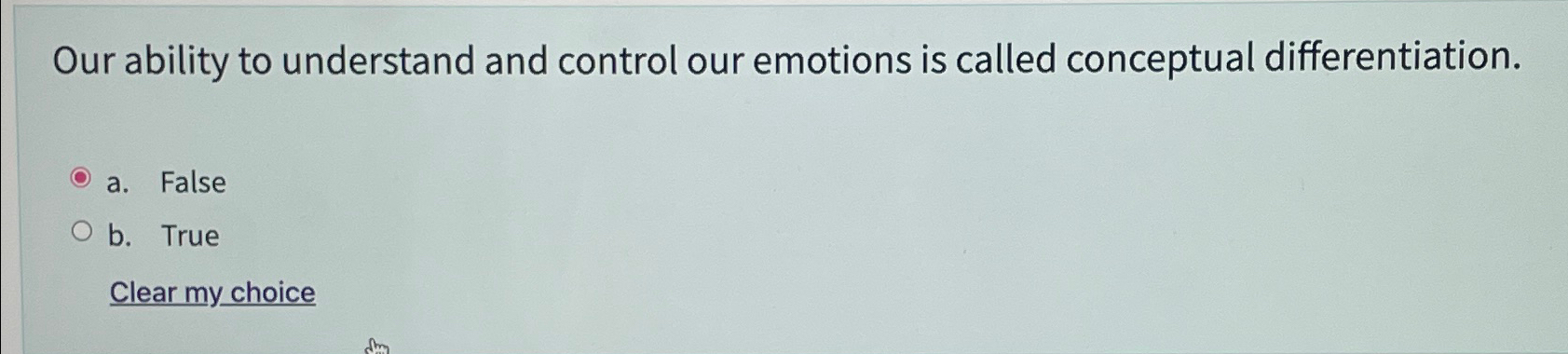 Solved Our ability to understand and control our emotions is | Chegg.com