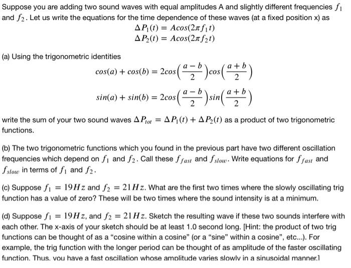 Solved Suppose you are adding two sound waves with equal | Chegg.com