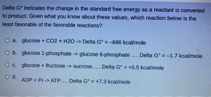 Solved Delta Gº indicates the change in the standard free | Chegg.com