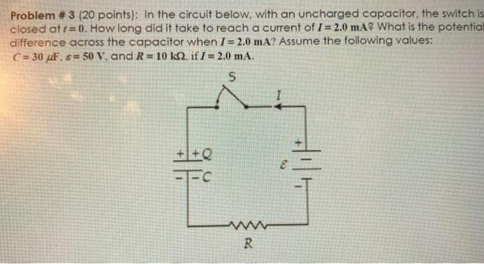 Solved Problem # 3 (20 points): In the circuit below, with | Chegg.com