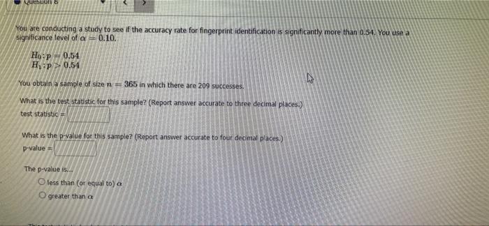 Solved Чuestions You are conducting a study to see if the | Chegg.com