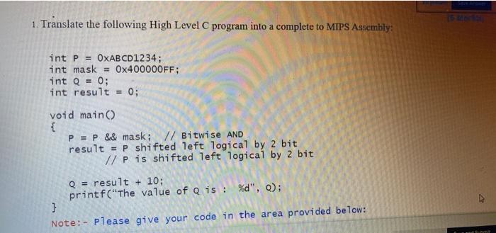 Solved 1. Translate the following High Level C program into | Chegg.com ...