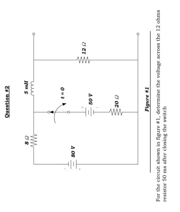 Solved Question \#2 Figure \#1 For the circuit shown in | Chegg.com