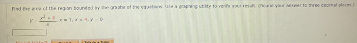 Solved Find the area of the given region. Use a graphing | Chegg.com