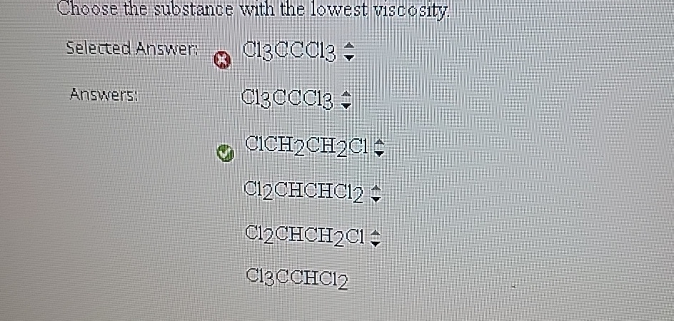 Choose the substance with the lowest | Chegg.com