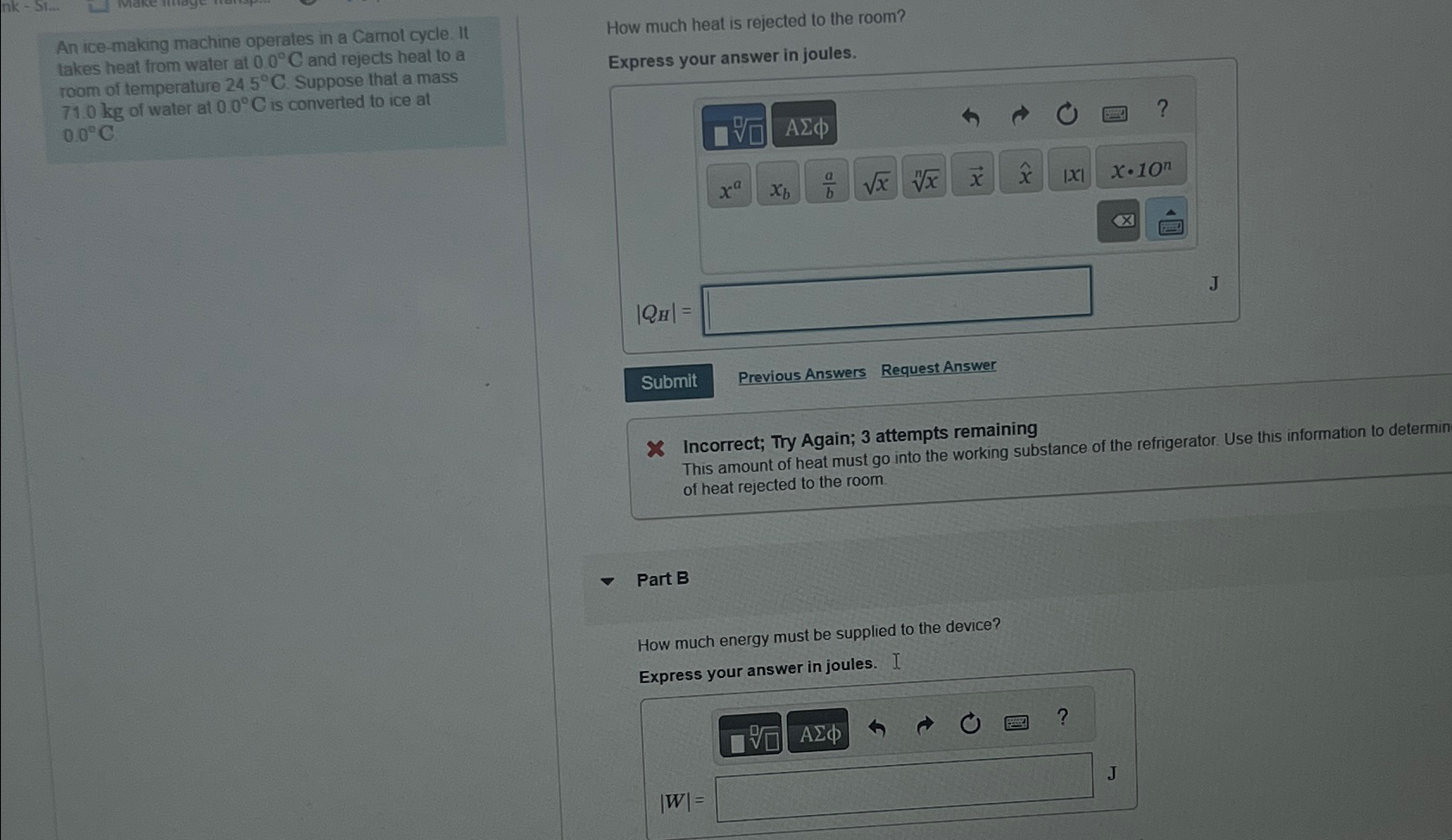 Solved An icemaking machine operates in a Carnot cycle. It