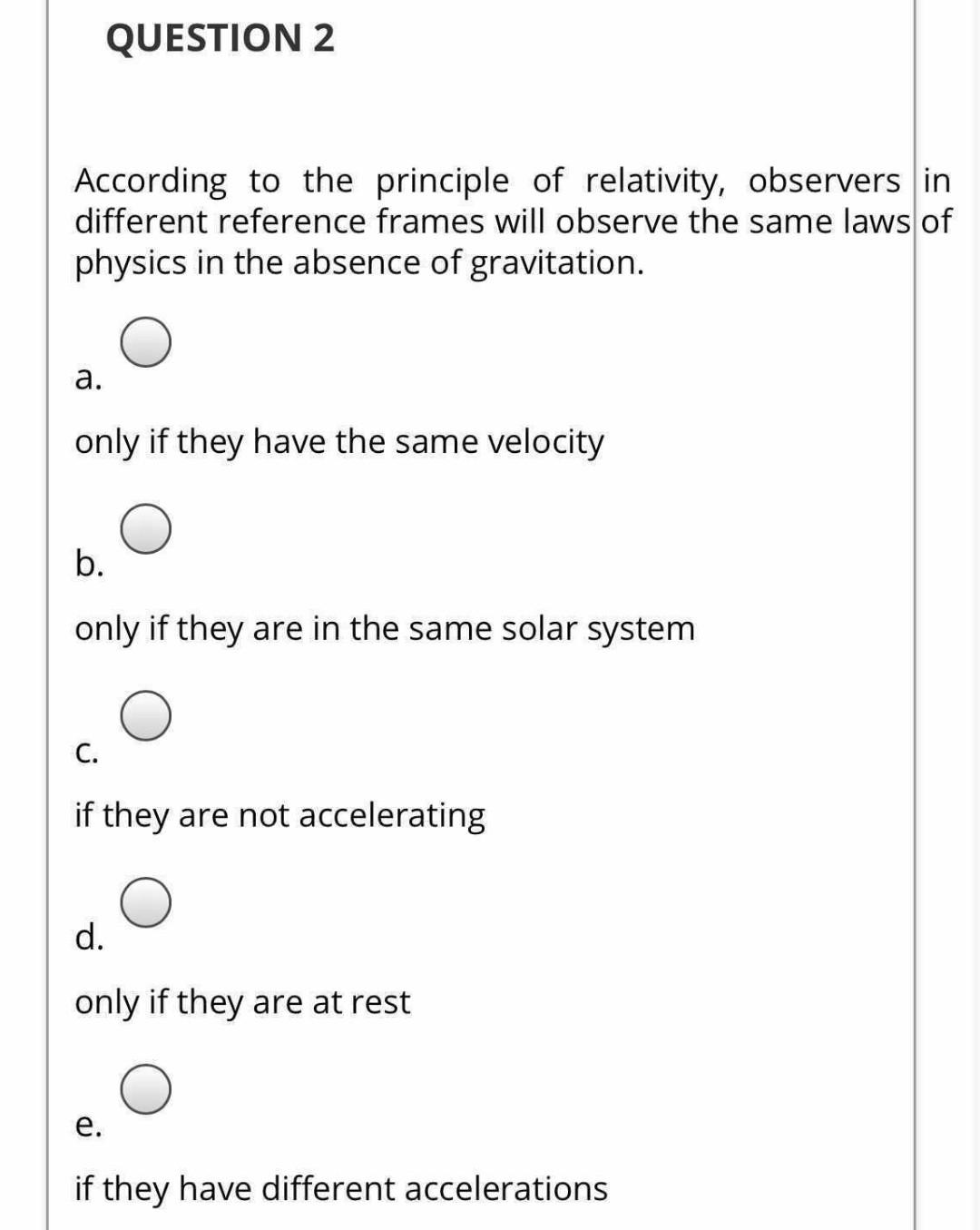 Solved QUESTION 1 The special theory of relativity predicts | Chegg.com