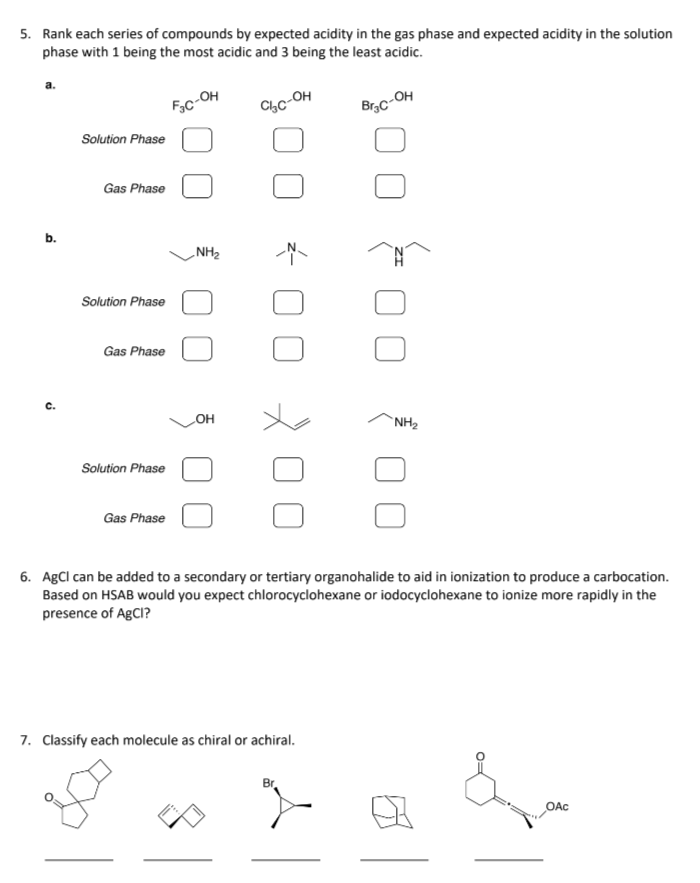 Solved 5. Rank Each Series Of Compounds By Expected Acidity 