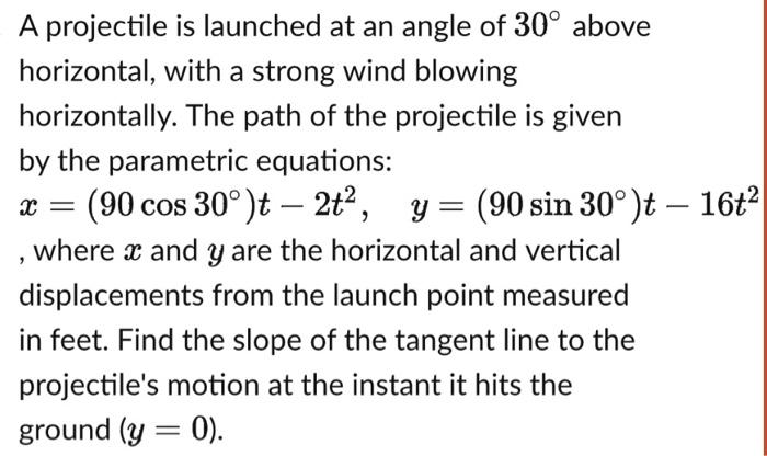 Solved A projectile is launched at an angle of 30∘ above | Chegg.com