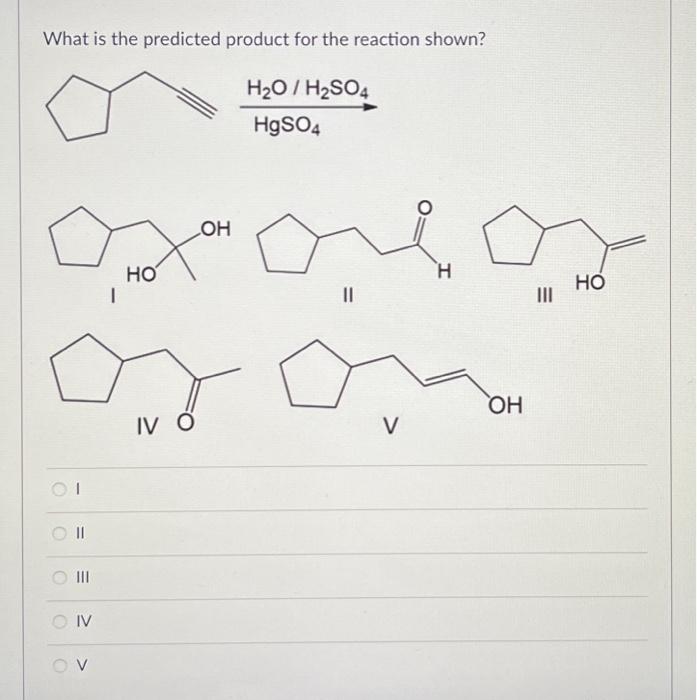 Solved What is the predicted product for the reaction shown? | Chegg.com