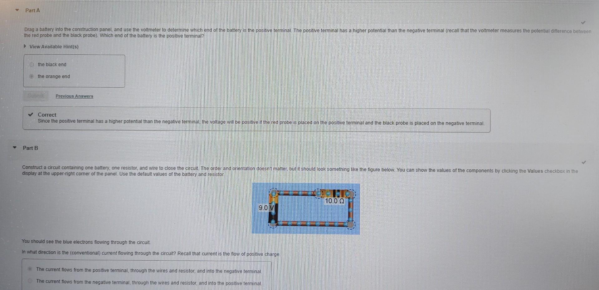 Solved The current flows from the positive terminal, through