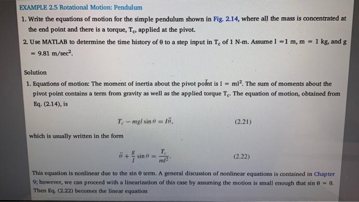 EXAMPLE 2.5 Rotational Motion: Pendulum 1. Write the | Chegg.com