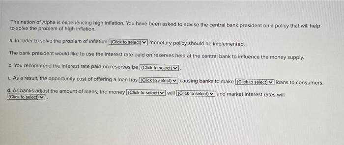 Solved The Nation Of Alpha Is Experiencing High Inflation. | Chegg.com